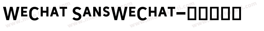 WeChat SansWeChat字体转换